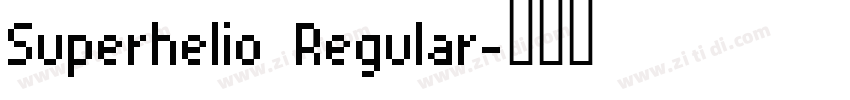 Superhelio Regular字体转换